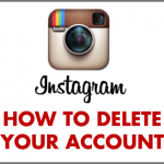 Know How You Can Delete Your Instagram Account